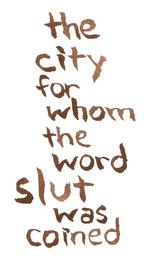 the city for whom the word slut was coined