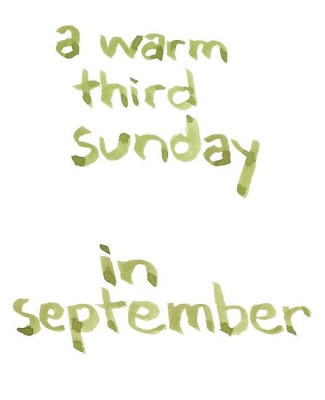 a warm third sunday in september